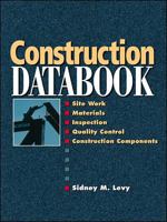 Construction Databook: Construction Materials and Equipment 0070383650 Book Cover