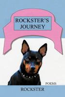 Rockster's Journey 1449003745 Book Cover