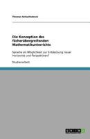 Die Konzeption des fächerübergreifenden Mathematikunterrichts 3640807987 Book Cover