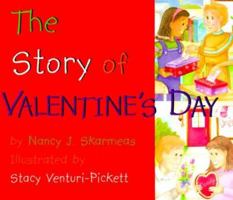 The Story of Valentine's Day 0824941845 Book Cover