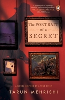 The Portrait of a Secret: A Novel Inspired by True Events 0143458434 Book Cover