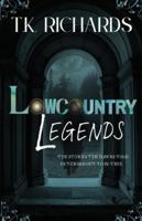 Lowcountry Legends 1959253077 Book Cover