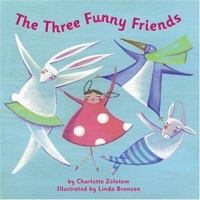 The three funny friends 0762415533 Book Cover