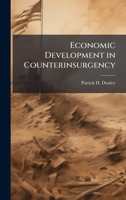Economic Development in Counterinsurgency 1025086570 Book Cover