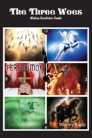 The Three Woes: Making Revelation Simple 1734978023 Book Cover