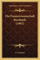 Die Finanzwissenschaft Russlands 1141617781 Book Cover