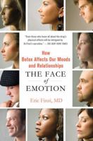 The Face of Emotion: How Botox Affects Our Moods and Relationships 0230341853 Book Cover