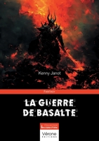La Guerre de Basalte B0D7VBM7D2 Book Cover