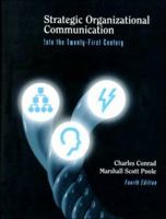 Strategic Organizational Communication: Into the Twenty-First Century 0155035703 Book Cover