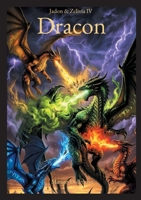 Jadon & Zelivia: Dracon (German Edition) 3769317688 Book Cover