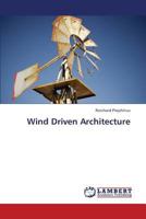 Wind Driven Architecture 3845471522 Book Cover