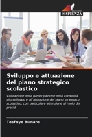 Sviluppo e attuazione del piano strategico scolastico 6136287900 Book Cover