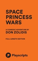 Space Princess Wars 1680699075 Book Cover