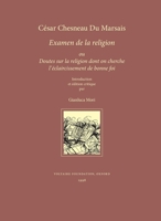 Examen de la Religion, ou Doutes sur la Religion dont On Cherche l'Eclaircissement de Bonne Foi 0729405656 Book Cover