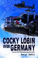 Cocky Lobin Over Germany 0987156454 Book Cover