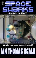 Space Sharks 0692381996 Book Cover