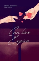 Can Love Expire B0DRMGY7TG Book Cover
