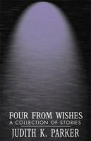 Four from Wishes 0738834122 Book Cover