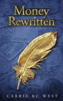 Money Rewritten 0988382377 Book Cover