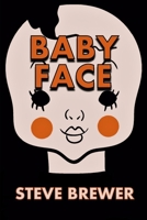 Baby Face (Bubba Mabry Mysteries) 0671747355 Book Cover