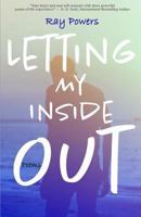 Letting My Inside Out: Poems 1983739146 Book Cover