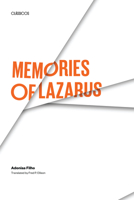 Memories of Lazarus (Texas Pan-American Series) 0292750218 Book Cover