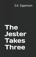 The Jester Takes Three 1081196246 Book Cover