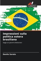 Impressioni sulla politica estera brasiliana: Saggi sul governo Bolsonaro B0CKL12H1L Book Cover