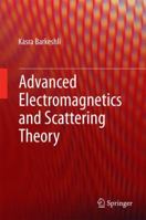 Advanced Electromagnetics and Scattering Theory 3319115464 Book Cover
