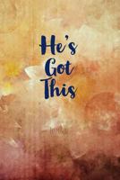 He's Got This Journal 1796820091 Book Cover