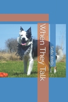 When They Talk B091D65BR7 Book Cover