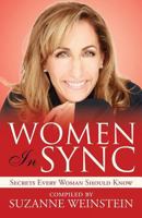Women In Sync: Secrets Every Woman Should Know 0615966845 Book Cover