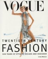 Vogue : Twentieth century Fashion 1858685176 Book Cover