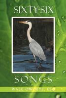 Sixty-six Songs 1479765082 Book Cover