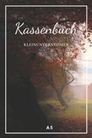 Kassenbuch Kleinunternehmer: Einnahmen Ausgaben. Übersicht über Finanzen behalten. Kassenbuch einfach. Rechnung. (German Edition) B0851MY8HW Book Cover