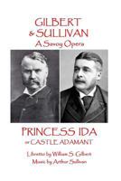 Princess Ida, or Castle Adamant (Vocal Score) 1496113241 Book Cover
