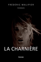 La charnière (French Edition) 2414626062 Book Cover