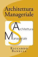 Architettura Manageriale 1532716273 Book Cover