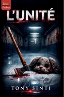 L'Unité (French Edition) 2488479357 Book Cover