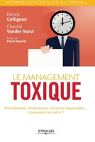 MANAGEMENT TOXIQUE (LE) 221255673X Book Cover