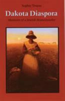 Dakota Diaspora: Memoirs of a Jewish Homesteader 080329414X Book Cover