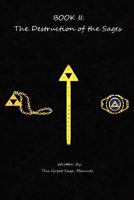 Book II: The Destruction of the Sages 1465390766 Book Cover