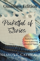 Pocketful of Stories: The Omnibus Edition B0B7SJJC17 Book Cover