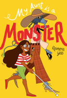 My Aunt Is a Monster: 0593125460 Book Cover