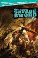 Robert E. Howard's Savage Sword Volume 2 1616556803 Book Cover
