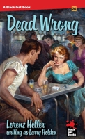 Dead Wrong (Black Gat) 1951473035 Book Cover