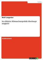 Ist effektive Klimaschutzpolitik überhaupt möglich? 3640815939 Book Cover