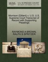 Morrison (Dillard) v. U.S. U.S. Supreme Court Transcript of Record with Supporting Pleadings 1270504967 Book Cover