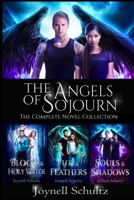 The Angels of Sojourn Novel Collection 1678912484 Book Cover