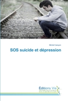 SOS suicide et dépression 6139589592 Book Cover